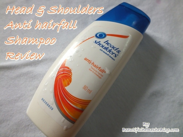 Head & Shoulders Anti hairfall Shampoo Review