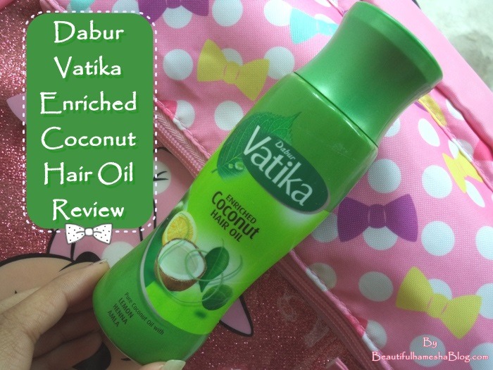 Dabur Vatika Enriched Coconut Hair Oil review image 