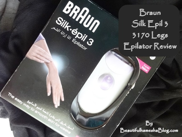 Braun Silk Epil 3 3170 Legs Epilator Review