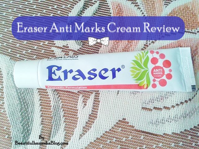 Eraser Anti Marks Cream Review, Ayurvedic Skin Cream, Cream for Hyperpigmentation, Anti marks cream