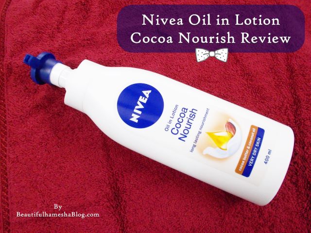 Nivea Oil in Lotion Cocoa Nourish Review