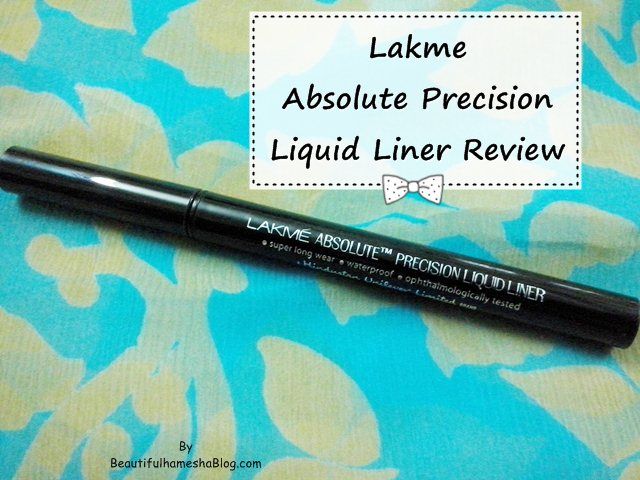 Lakme Absolute Precision Liquid Liner Review