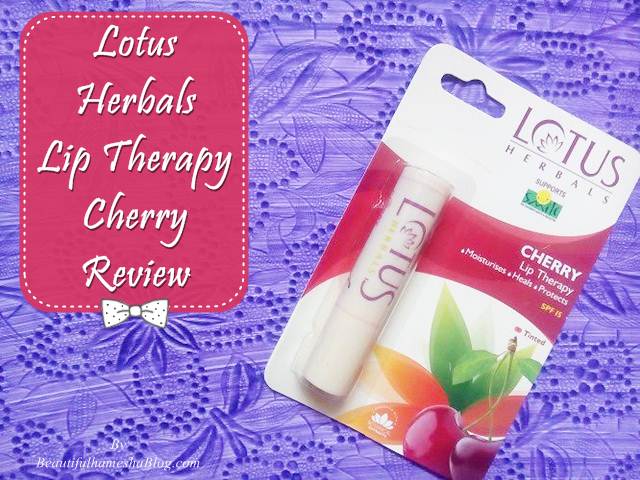 Lotus Herbals Lip Therapy Cherry Review