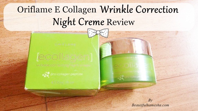 Oriflame E Collagen Wrinkle Correction Night Creme Review