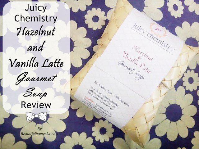 Juicy Chemistry Hazelnut and Vanilla Latte Gourmet Soap Review