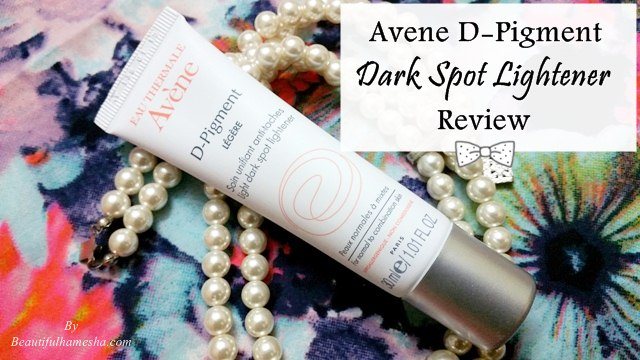 Avene D-Pigment Dark Spot Lightener Review, Anti pigmentation cream, Dark spot lightener cream