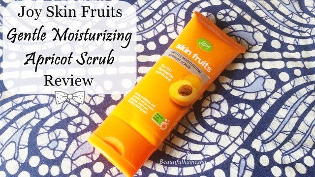 Joy Skin Fruits Gentle Moisturizing Apricot Scrub Review