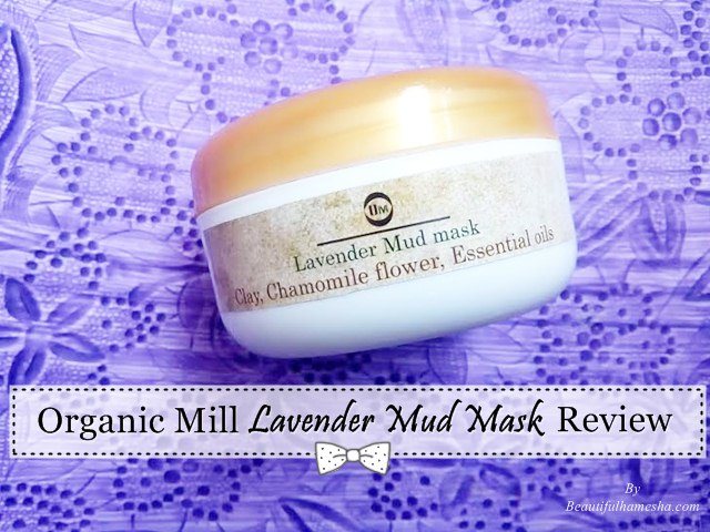 Organic Mill Lavender Mud Mask Review