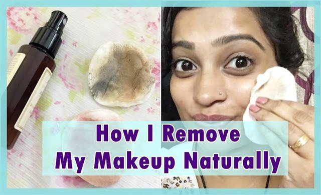 How I Remove My Makeup Naturally